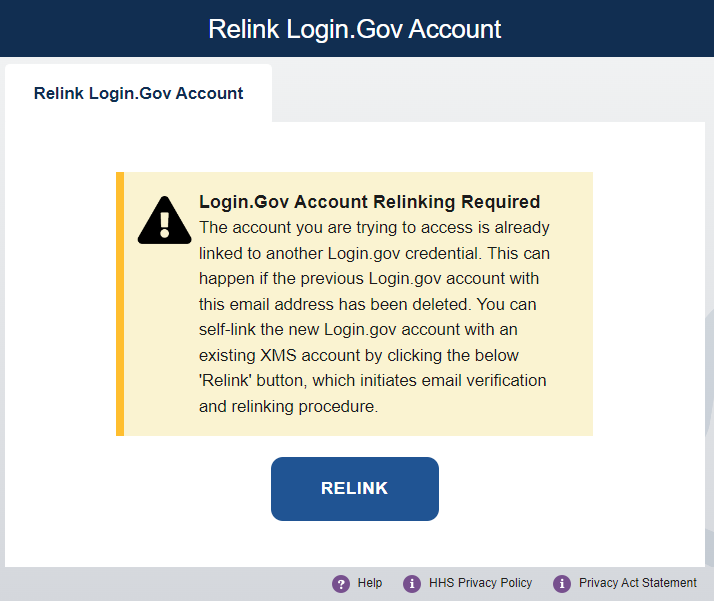 XMS 'Login.gov Account Relinking Required' message with 'Relink' button